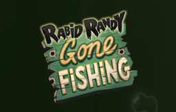 Rabid Randy Gone Fishing